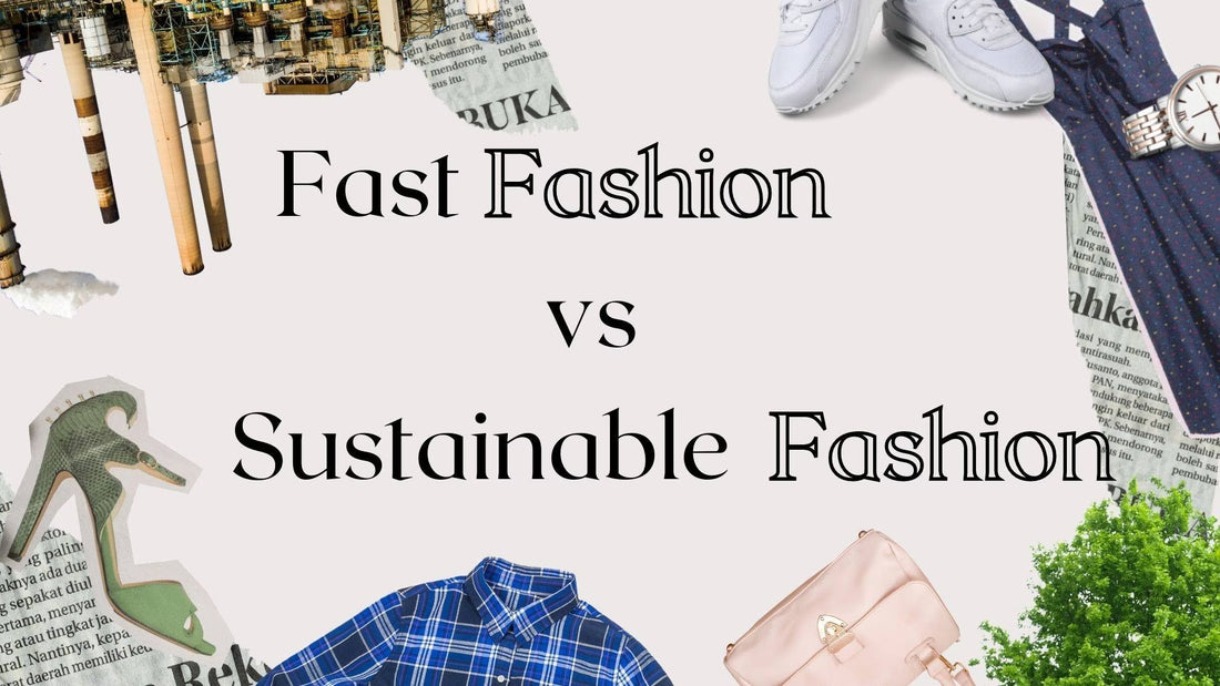The Battle Between Fast Fashion and Sustainable Fashion